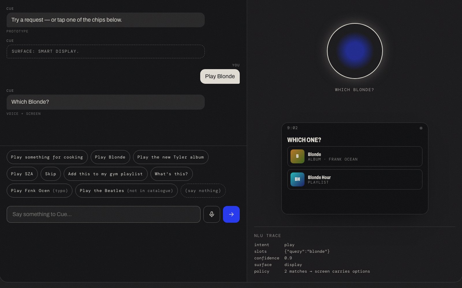 Cue prototype: a voice-only speaker and smart display responding to the request 'Play Blonde' with two options